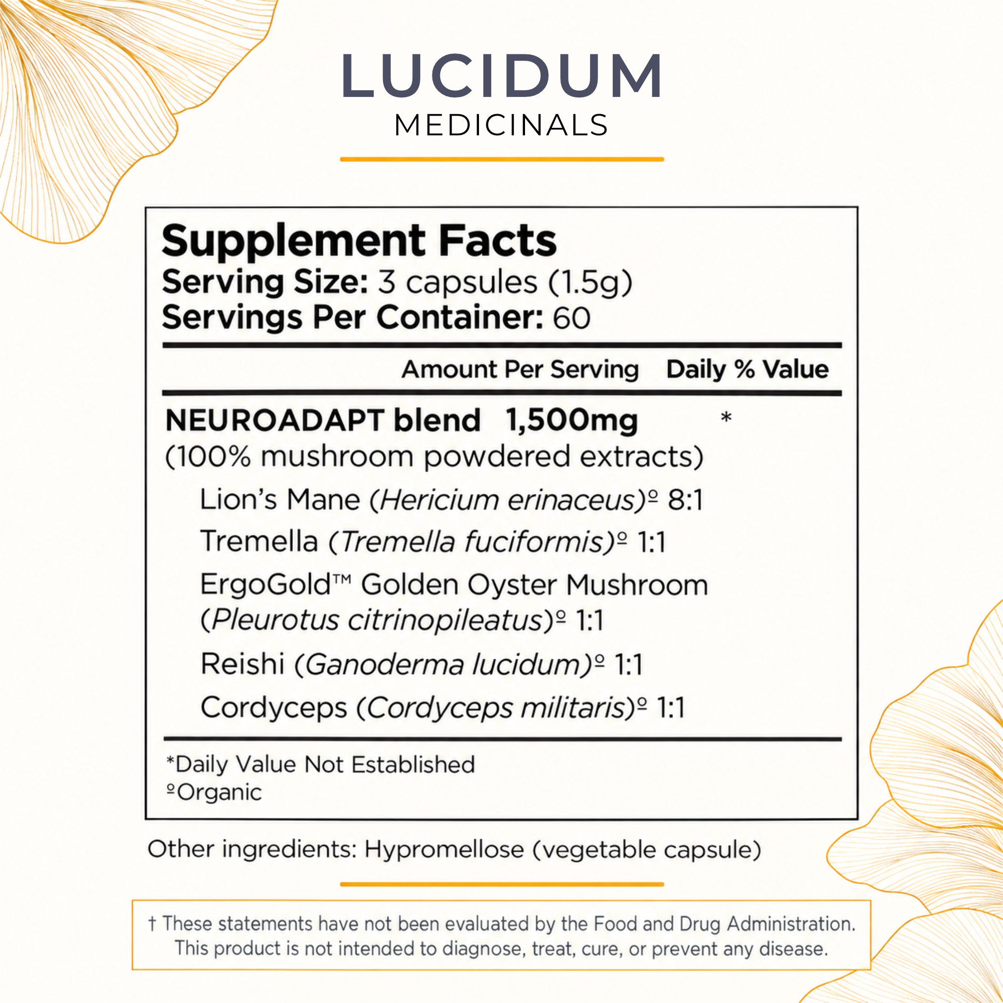NEUROADAPT Supplement Facts: 1,500 mg of lion's mane, tremella, ErgoGold golden oyster, reishi, and cordyceps extracts per 3-capsule serving
